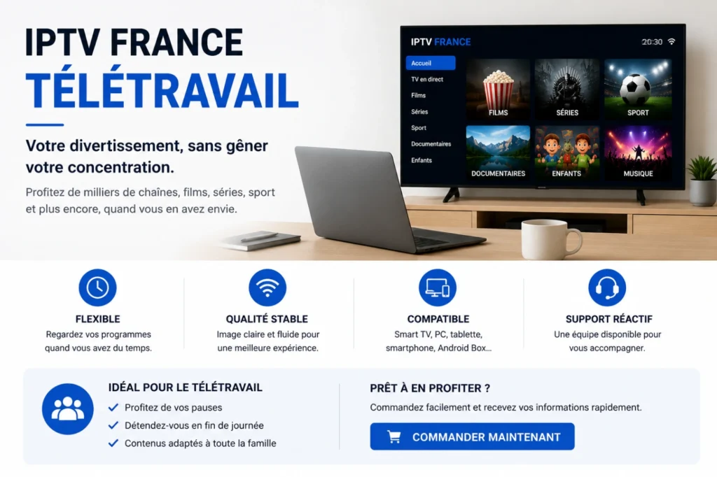 IPTV France télétravail avec bureau moderne, ordinateur et Smart TV.